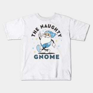 The naughty gnome Kids T-Shirt